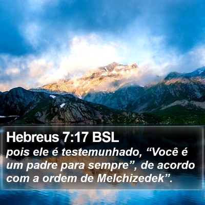 Hebreus 7:17 BSL Bible Verse Image