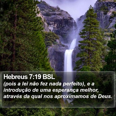 Hebreus 7:19 BSL Bible Verse Image