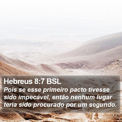 Hebreus 8:7 BSL Bible Verse Image