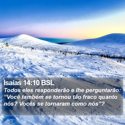 Isaías 14:10 BSL Bible Verse Image