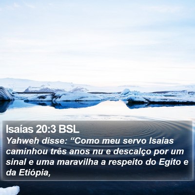 Isaías 20:3 BSL Bible Verse Image
