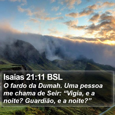 Isaías 21:11 BSL Bible Verse Image