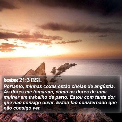 Isaías 21:3 BSL Bible Verse Image