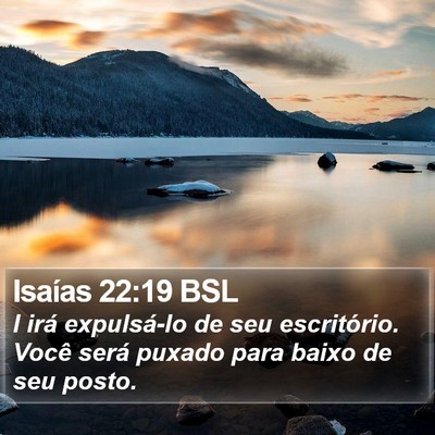 Isaías 22:19 BSL Bible Verse Image