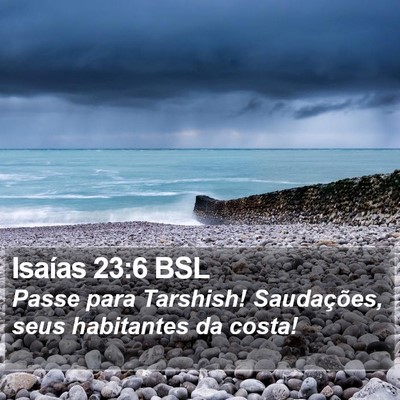Isaías 23:6 BSL Bible Verse Image
