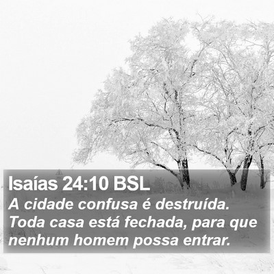 Isaías 24:10 BSL Bible Verse Image