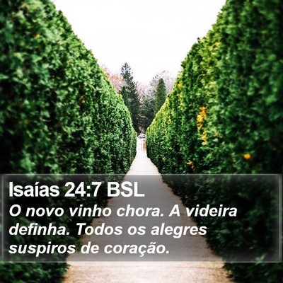 Isaías 24:7 BSL Bible Verse Image