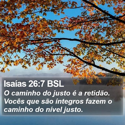 Isaías 26:7 BSL Bible Verse Image