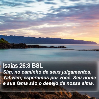 Isaías 26:8 BSL Bible Verse Image