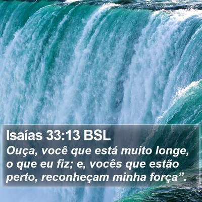 Isaías 33:13 BSL Bible Verse Image