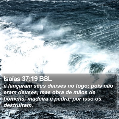 Isaías 37:19 BSL Bible Verse Image