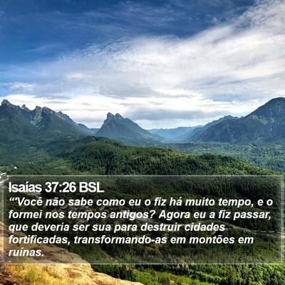 Isaías 37:26 BSL Bible Verse Image