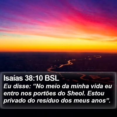 Isaías 38:10 BSL Bible Verse Image