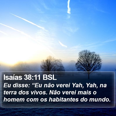 Isaías 38:11 BSL Bible Verse Image