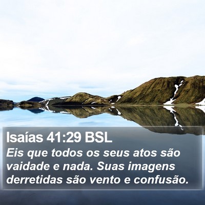 Isaías 41:29 BSL Bible Verse Image