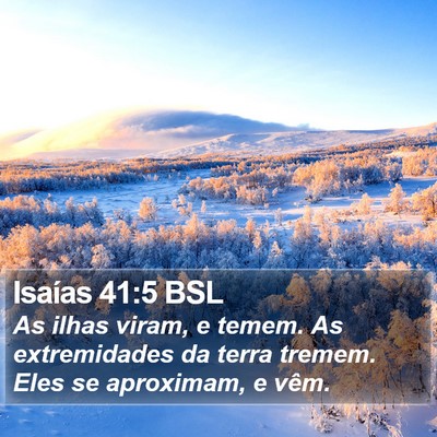 Isaías 41:5 BSL Bible Verse Image