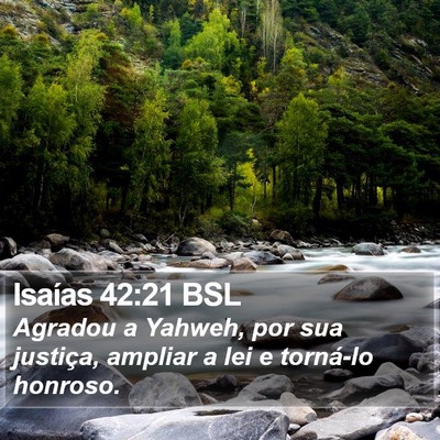 Isaías 42:21 BSL Bible Verse Image