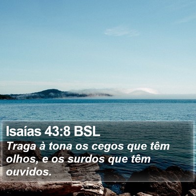 Isaías 43:8 BSL Bible Verse Image