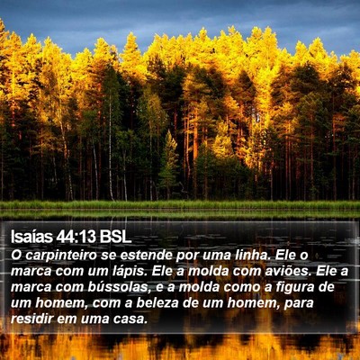 Isaías 44:13 BSL Bible Verse Image