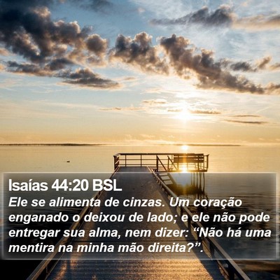 Isaías 44:20 BSL Bible Verse Image