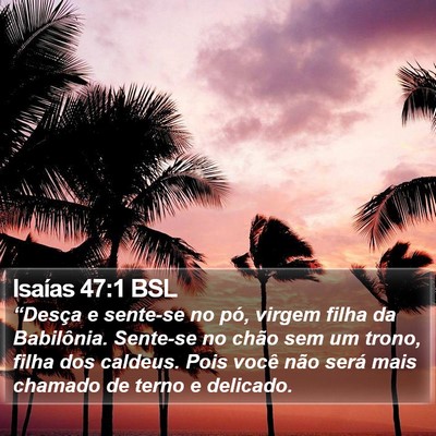 Isaías 47:1 BSL Bible Verse Image