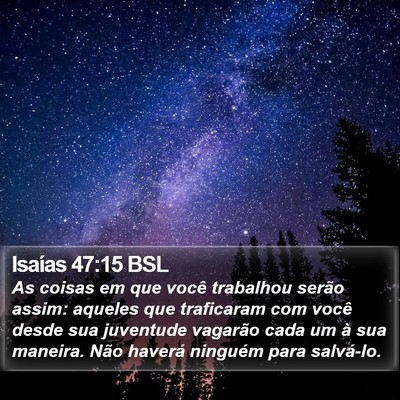 Isaías 47:15 BSL Bible Verse Image