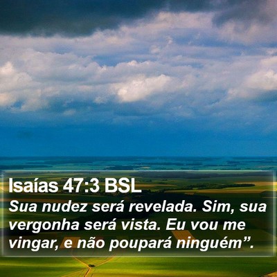 Isaías 47:3 BSL Bible Verse Image