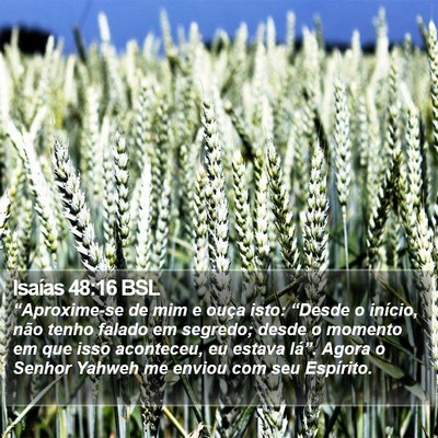 Isaías 48:16 BSL Bible Verse Image