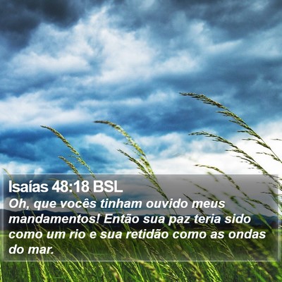 Isaías 48:18 BSL Bible Verse Image