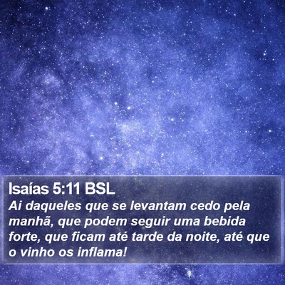 Isaías 5:11 BSL Bible Verse Image