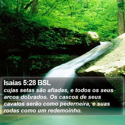 Isaías 5:28 BSL Bible Verse Image