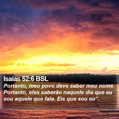 Isaías 52:6 BSL Bible Verse Image