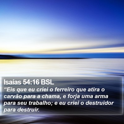 Isaías 54:16 BSL Bible Verse Image