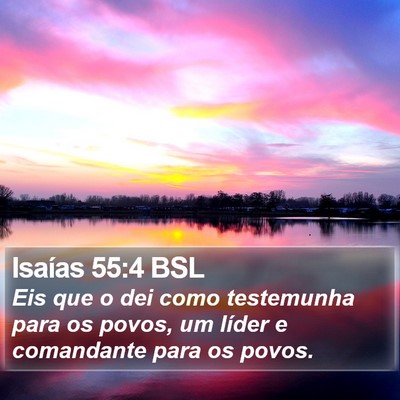 Isaías 55:4 BSL Bible Verse Image