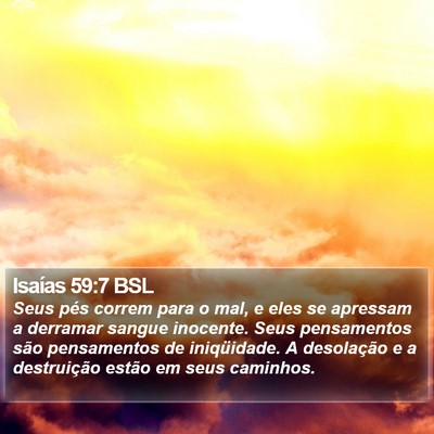 Isaías 59:7 BSL Bible Verse Image