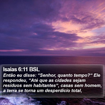 Isaías 6:11 BSL Bible Verse Image