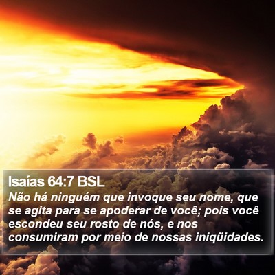 Isaías 64:7 BSL Bible Verse Image