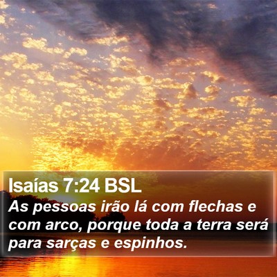 Isaías 7:24 BSL Bible Verse Image