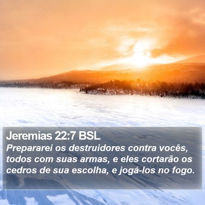 Jeremias 22:7 BSL Bible Verse Image