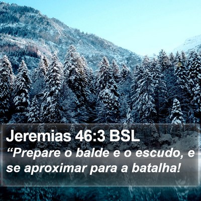 Jeremias 46:3 BSL Bible Verse Image