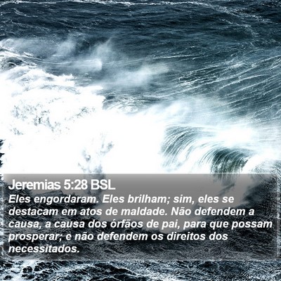 Jeremias 5:28 BSL Bible Verse Image
