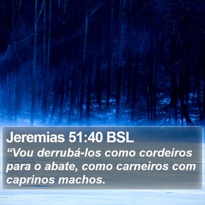Jeremias 51:40 BSL Bible Verse Image