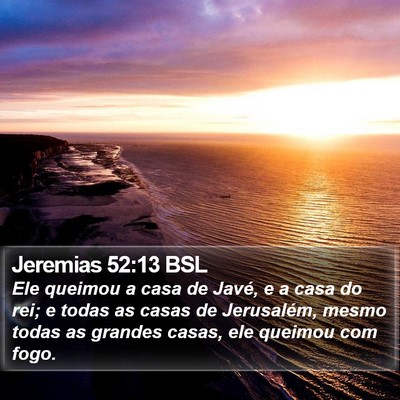 Jeremias 52:13 BSL Bible Verse Image