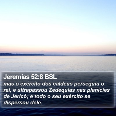 Jeremias 52:8 BSL Bible Verse Image
