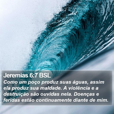 Jeremias 6:7 BSL Bible Verse Image