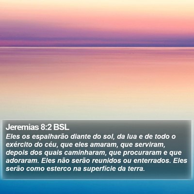 Jeremias 8:2 BSL Bible Verse Image