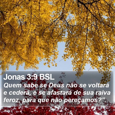 Jonas 3:9 BSL Bible Verse Image