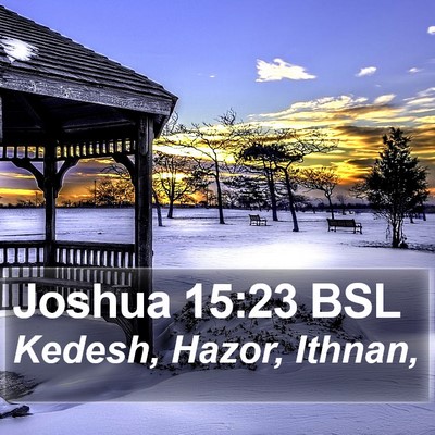 Joshua 15:23 BSL Bible Verse Image