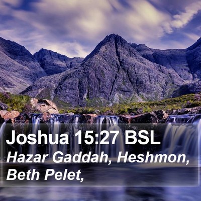 Joshua 15:27 BSL Bible Verse Image