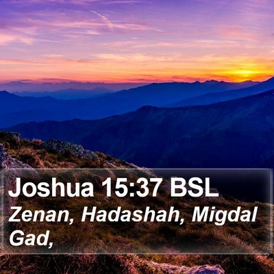 Joshua 15:37 BSL Bible Verse Image